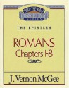 Thru the Bible Commentary Vol. 42: The Epistles (Romans 1-8) - J. Vernon McGee