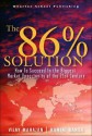 The 86 Percent Solution: How to Succeed in the Biggest Market Opportunity of the Next 50 Years - Vijay Mahajan, Kamini Banga, Robert Gunther