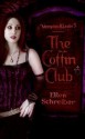 The Coffin Club - Ellen Schreiber