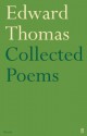 Collected Poems - Edward Thomas