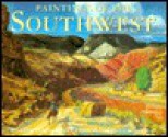 Paintings of the Southwest - Arnold Skolnick