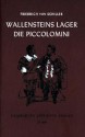 Wallenstein I: Wallensteins Lager, Die Piccolomini - Friedrich von Schiller