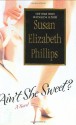 Ain't She Sweet? - Susan Elizabeth Phillips