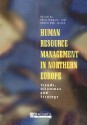 Human Resource Management in Northern Europe - Chris Brewster, Henrik Holt Larsen