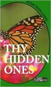 Thy Hidden Ones - Jessie Penn-Lewis