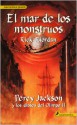 El Mar de los Monstruos - Rick Riordan