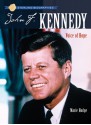 Sterling Biographies: John F. Kennedy: Voice of Hope - Marie Hodge