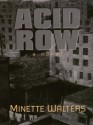 Acid Row - Minette Walters