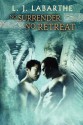 No Surrender, No Retreat (Archangel Chronicles #2) - L.J. LaBarthe