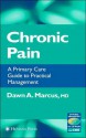 Chronic Pain - Dawn A. Marcus