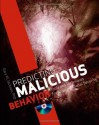 Predicting Malicious Behavior: Tools and Techniques for Ensuring Global Security - Gary M. Jackson