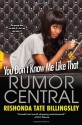 You Don't Know Me Like That - ReShonda Tate Billingsley