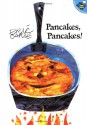 Pancakes, Pancakes! - Eric Carle