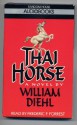 Thai Horse - William Diehl