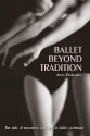 Ballet Beyond Tradition - Anna Paskevska