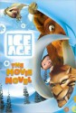 Ice Age: The Movie Novel ("Ice Age" Official Tie-in Collection) - J.E. Bright