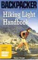 Hiking Light Handbook (Backpacker Magazine) - Karen Berger