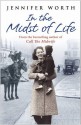 In the Midst of Life - Jennifer Worth