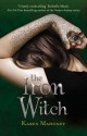 The Iron Witch (Ironbridge Chronicles, #1) - Karen Mahoney