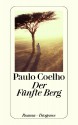 Der Fünfte Berg (German Edition) - Paulo Coelho