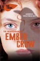 The Disappearance of Ember Crow - Ambelin Kwaymullina