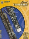 Band Expressions, Book One Student Edition - Robert W. Smith, Susan Smith, Michael Story