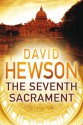 The Seventh Sacrament - David Hewson