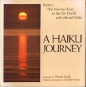 A Haiku Journey: Basho's the Narrow Road to the Far North and Selected Haiku - Dennis Stock, D. Guyver Britton