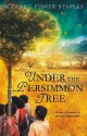 Under The Persimmon Tree - Suzanne Fisher Staples