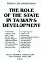 The Role of the State in Taiwan's Development - Joel D. Aberbach, David Dollar, Kenneth Lee Sokoloff