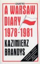 A Warsaw Diary. 1978-1981 - Kazimierz Brandys, R. Lourie