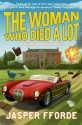 The Woman Who Died a Lot - Jasper Fforde