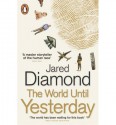 The World Until Yesterday - Jared Diamond