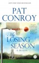 My Losing Season - Pat Conroy