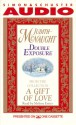 Double Exposure: From A Gift Of Love - Judith McNaught