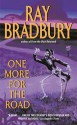 One More for the Road - Ray Bradbury