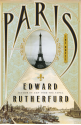 Paris: The Novel - Edward Rutherfurd