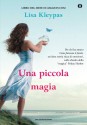 Una piccola magia (Oscar) (Italian Edition) - Lisa Kleypas, A. Sora