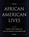 African American Lives - Henry Louis Gates, Evelyn Brooks Higginbotham