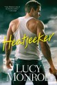 Heatseeker - Lucy Monroe