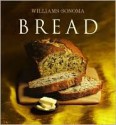 Williams-Sonoma Collection: Bread - Beth Hensperger, Chuck Williams