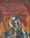 The Usborne Encyclopedia of World History - Jane Bingham, Fiona Chandler, Sam Taplin