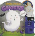 Peek-A-Boo Ghosts - Charles Reasoner, Anna Jones