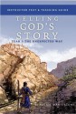 Telling God's Story, Instructor Text & Teaching Guide: Year Three: The Unexpected Way - Rachel Marie Stone