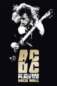 AC/DC: Hell Ain't a Bad Place to Be - Mick Wall