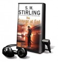 The Scourge of God: A Novel of the Change (Other Format) - S.M. Stirling, Todd McLaren