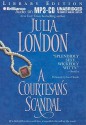 A Courtesan's Scandal - Julia London, Anne Flosnik