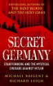 Secret Germany - Michael Baigent, Richard Leigh