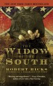 The Widow of the South - Robert Hicks