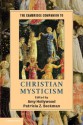 The Cambridge Companion to Christian Mysticism (Cambridge Companions to Religion) - Amy Hollywood, Patricia Z. Beckman